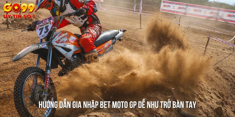 Cách đặt cược Bet Moto GP đơn giản dành cho người mới