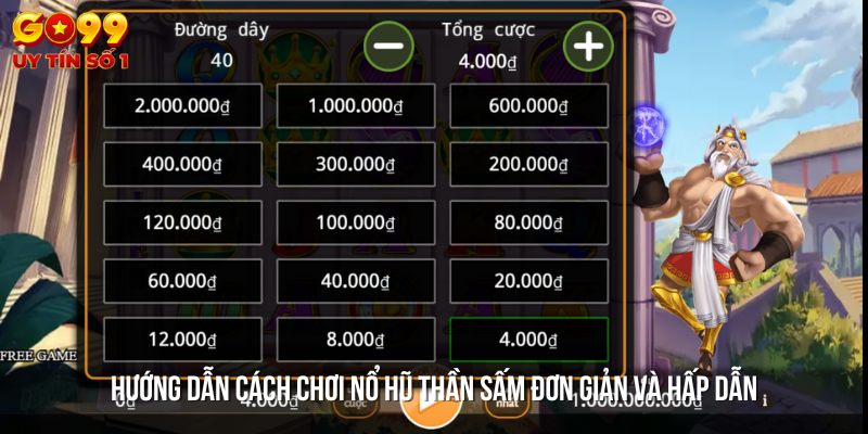 Luật chơi của game Nổ hũ thần sấm